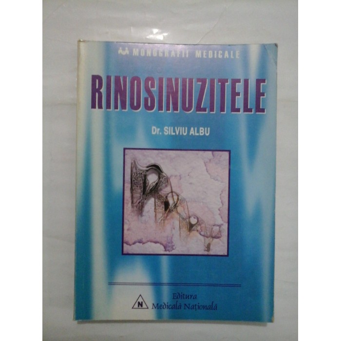 RINOSINUZITELE - DR. SILVIU ALBU RINOSINUZITELE - DR. SILVIU ALBU